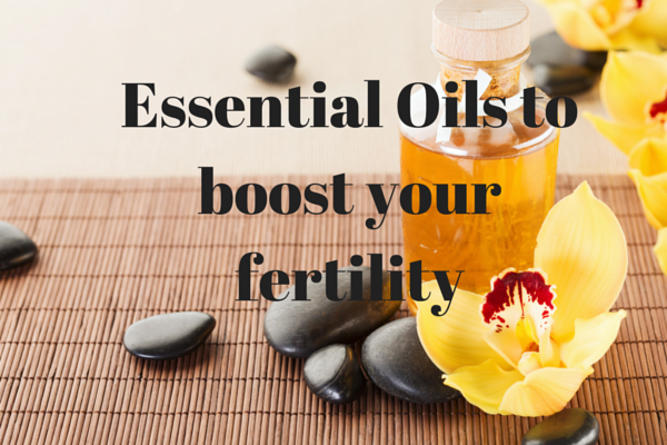 Increasing Fertility Through Use of Essential Oils